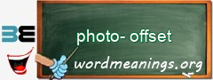 WordMeaning blackboard for photo-offset